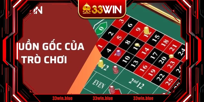 Nguồn gốc của trò chơi Roulette