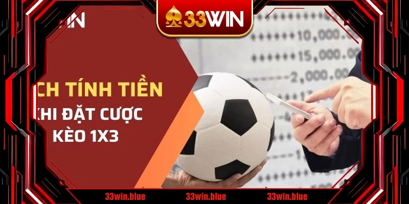 Công thức tính tiền thắng cược kèo 1x2