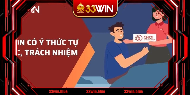 Luôn có ý thức tự giác, trách nhiệm với bản thân khi cá cược