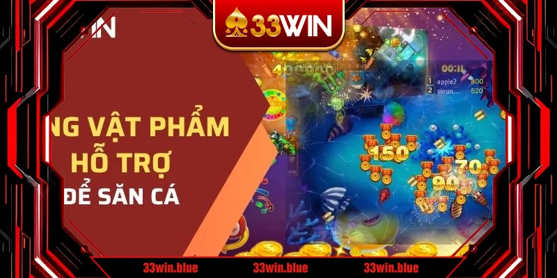 Dùng vật phẩm hỗ trợ để săn cá