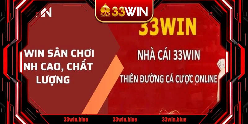 Thông tin giới thiệu 33WIN là nhà cái uy tín, hợp pháp Thông tin giới thiệu 33WIN là nhà cái uy tín, hợp pháp