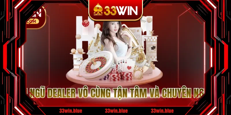 Đội ngũ dealer vô cùng tận tâm và chuyên nghiệp
