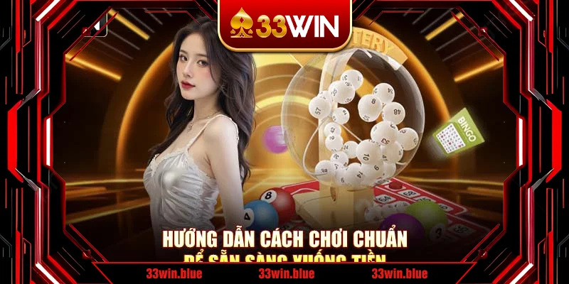 Hướng dẫn cách chơi chuẩn để sẵn sàng xuống tiền Hướng dẫn cách chơi chuẩn để sẵn sàng xuống tiền
