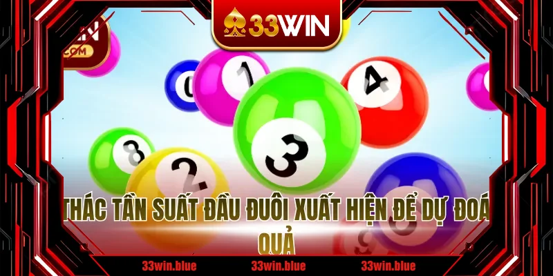 Khai thác tần suất đầu đuôi xuất hiện để dự đoán kết quả