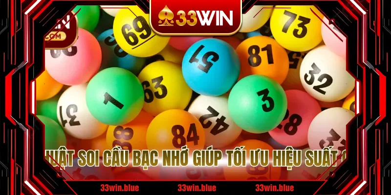 Kỹ thuật soi cầu bạc nhớ giúp tối ưu hiệu suất cược