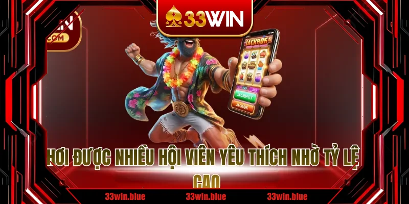 Sân chơi được nhiều hội viên yêu thích nhờ tỷ lệ thắng cao Sân chơi được nhiều hội viên yêu thích nhờ tỷ lệ thắng cao