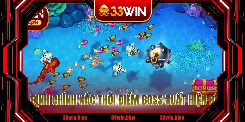 Xác định chính xác thời điểm boss xuất hiện để bắn